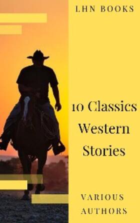 Adams / Balch / Coolidge |  10 Classics Western Stories | eBook | Sack Fachmedien