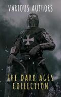 Bury / Creasy / Bradley |  The Dark Ages Collection | eBook | Sack Fachmedien