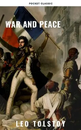 Tolstoy / Classic |  War and Peace | eBook | Sack Fachmedien