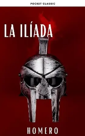 Homero |  La Ilíada | eBook | Sack Fachmedien