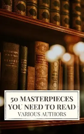 May / Wilde / de Balzac |  50 Masterpieces you need to read | eBook | Sack Fachmedien