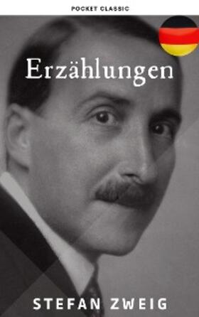 Zweig |  Stefan Zweig : Erzählungen | eBook | Sack Fachmedien