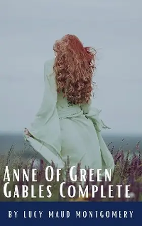 Montgomery / Hq |  Anne Of Green Gables Complete 8 Book Set | eBook | Sack Fachmedien
