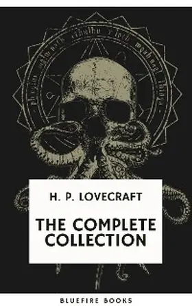 Lovecraft / Books |  H.P. Lovecraft: The Complete Collection | eBook | Sack Fachmedien