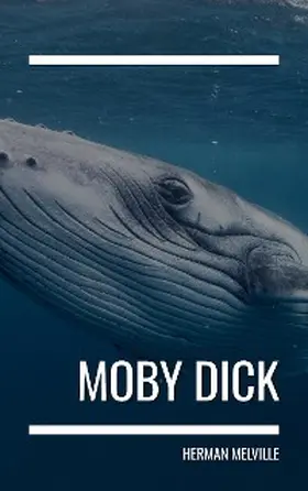 Melville |  Moby Dick | eBook | Sack Fachmedien