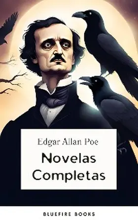 Poe |  Edgar Allan Poe: Novelas Completas | eBook | Sack Fachmedien