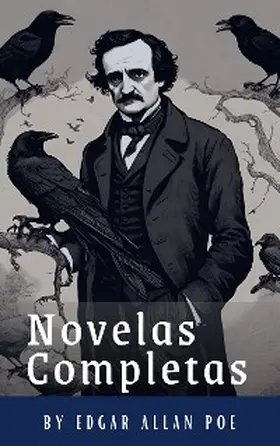 Poe / Hq |  Edgar Allan Poe: Novelas Completas | eBook | Sack Fachmedien