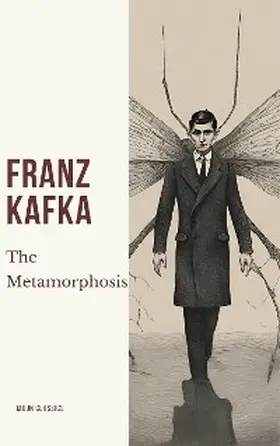 Kafka / Classics |  The Metamorphosis | eBook | Sack Fachmedien