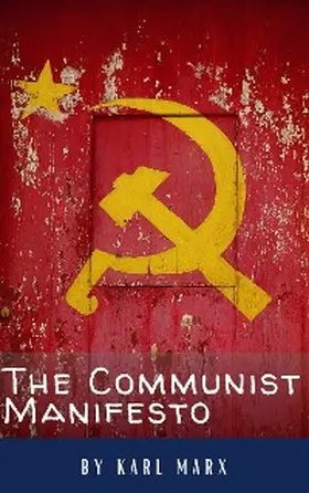 Marx / Hq |  The Communist Manifesto | eBook | Sack Fachmedien