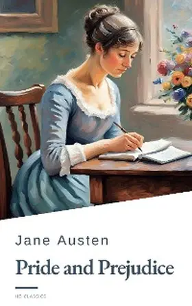 Austen / Classics |  Pride and Prejudice | eBook | Sack Fachmedien