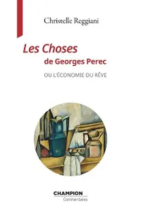 Reggiani |  Les Choses de Georges Perec | eBook | Sack Fachmedien
