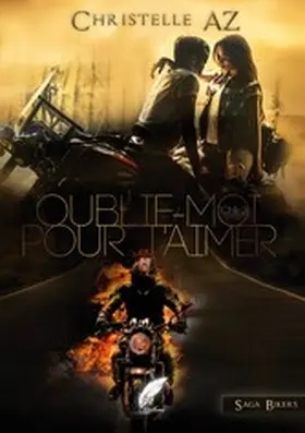 Az / Editions |  Oublie-moi pour t'aimer tome 3 | eBook | Sack Fachmedien