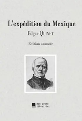 Quinet / Mon Autre Librairie |  L'expédition du Mexique | eBook | Sack Fachmedien
