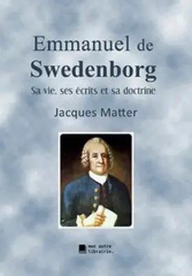 Matter / Mon Autre Librairie |  Emmanuel de Swedenborg | eBook | Sack Fachmedien