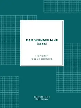 Conscience |  Das Wunderjahr (1566) | eBook | Sack Fachmedien