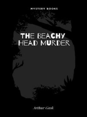 Gask |  The Beachy Head Murder | eBook | Sack Fachmedien