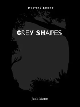 Mann |  Grey Shapes | eBook | Sack Fachmedien