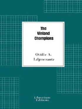 Liljencrantz |  The Vinland Champions | eBook | Sack Fachmedien