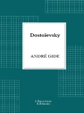 Gide |  Dostoïevsky | eBook | Sack Fachmedien