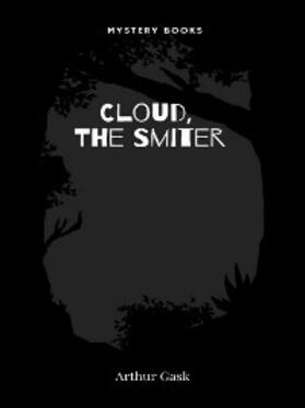Gask |  Cloud, the Smiter | eBook | Sack Fachmedien