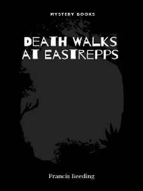 Beeding |  Death Walks at Eastrepps | eBook | Sack Fachmedien