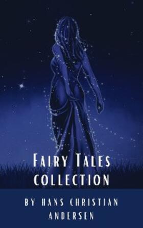 Andersen / Hq |  Fairy Tales Collection | eBook | Sack Fachmedien