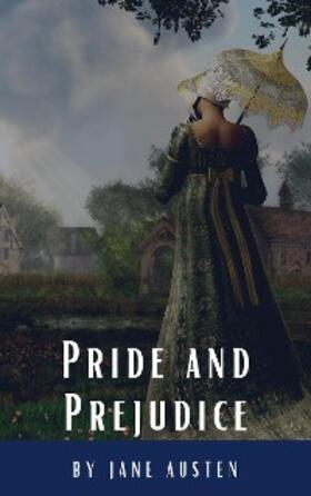 Austen / Hq |  Pride and Prejudice | eBook | Sack Fachmedien