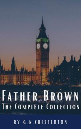Chesterton / Hq |  Father Brown Complete Murder and Mysteries | eBook | Sack Fachmedien