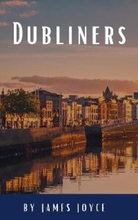 Joyce / Hq |  Dubliners | eBook | Sack Fachmedien