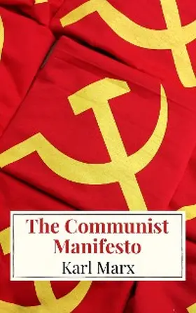Marx |  The Communist Manifesto | eBook | Sack Fachmedien