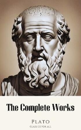 Plato |  Plato: The Complete Works (31 Books) | eBook | Sack Fachmedien