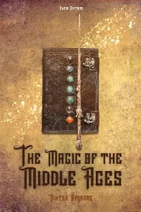 Rydberg |  The Magic of the Middle Ages | eBook | Sack Fachmedien