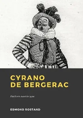 Rostand |  Cyrano de Bergerac | eBook | Sack Fachmedien