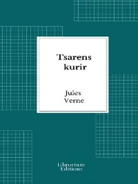 Verne |  Tsarens kurir | eBook | Sack Fachmedien