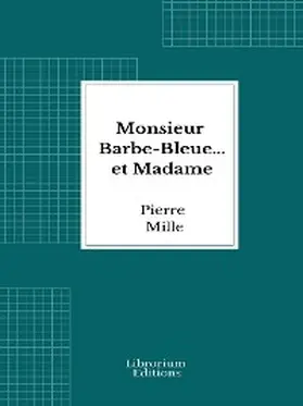 Mille |  Monsieur Barbe-Bleue... et Madame | eBook | Sack Fachmedien