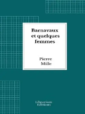 Mille |  Barnavaux et quelques femmes | eBook | Sack Fachmedien