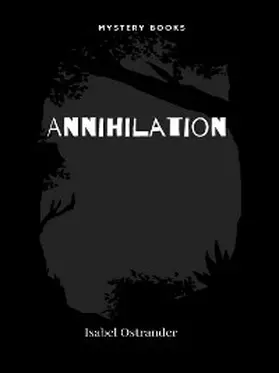 Ostrander |  Annihilation | eBook | Sack Fachmedien