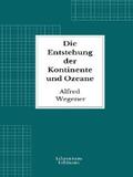 Wegener |  Die Entstehung der Kontinente und Ozeane | eBook | Sack Fachmedien