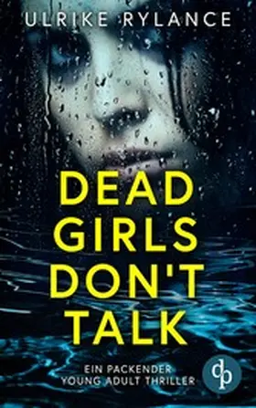 Rylance |  Dead Girls Don't Talk | eBook | Sack Fachmedien