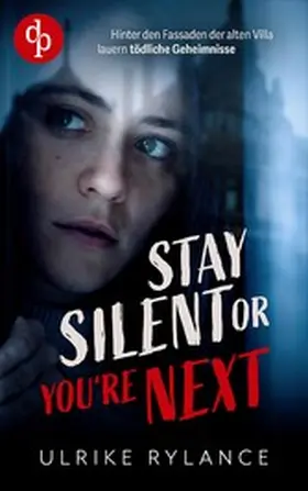 Rylance |  Stay silent or you're next | eBook | Sack Fachmedien
