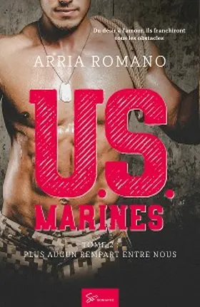 Romano |  U.S. Marines - Plus aucun rempart entre nous | eBook | Sack Fachmedien