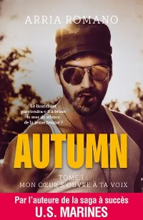 Romano |  Autumn -Mon coeur s'ouvre à ta voix | eBook | Sack Fachmedien