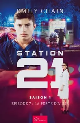 Chain |  Station 21 - La perte d'Allie | eBook | Sack Fachmedien