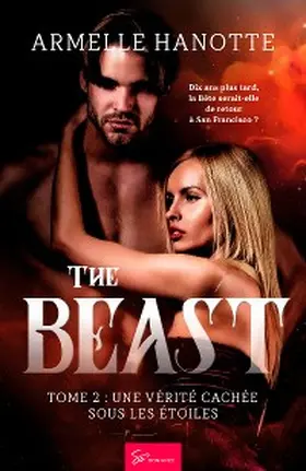 Hanotte |  The Beast - Une vérité cachée sous les étoiles | eBook | Sack Fachmedien