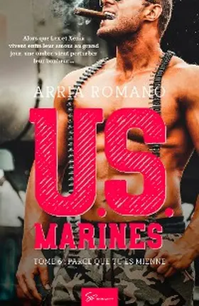 Romano |  U.S. Marines - Parce que tu es mienne | eBook | Sack Fachmedien