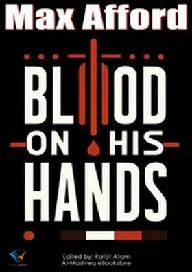 Afford / Allam |  Blood on His Hands | eBook | Sack Fachmedien