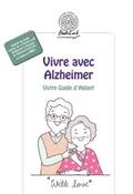 Collectif |  Vivre avec Alzheimer | eBook | Sack Fachmedien