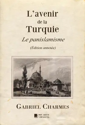 Charmes / Mon Autre Librairie |  L'avenir de la Turquie | eBook | Sack Fachmedien
