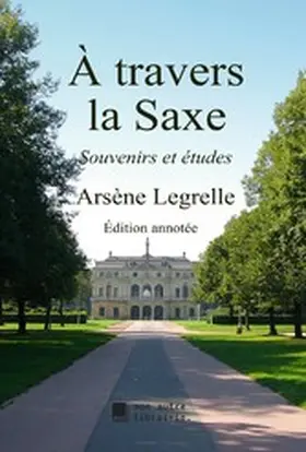 Legrelle / Mon Autre Librairie |  À travers la Saxe | eBook | Sack Fachmedien