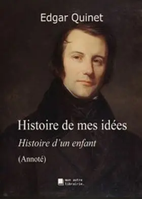 Quinet / Mon Autre Librairie |  Histoire de mes idées | eBook | Sack Fachmedien